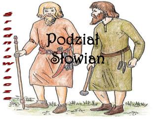 Podział Słowian