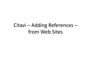 Citavi – Adding References – from Web Sites