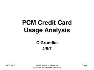 PCM Credit Card Usage Analysis