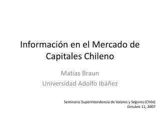 Información en el Mercado de Capitales Chileno