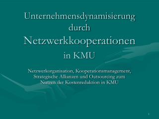 Unternehmensdynamisierung durch Netzwerkkooperationen in KMU