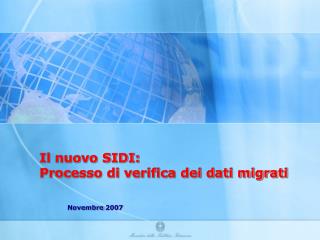Il nuovo SIDI: Processo di verifica dei dati migrati