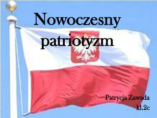 Nowoczesny patriotyzm