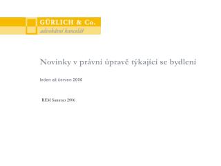 Novinky v právní úpravě týkající se bydlení leden až červen 2006