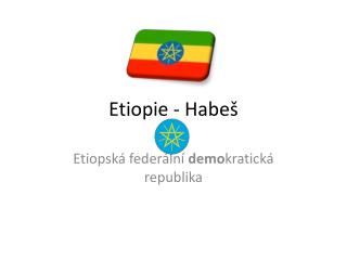 Etiopie - Habeš