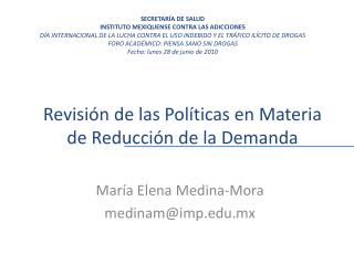 Revisión de las Políticas en Materia de Reducción de la Demanda
