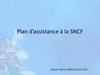 Plan d’assistance à la SNCF