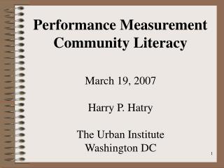 Performance Measurement Community Literacy