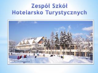 Zespół Szkół Hotelarsko Turystycznych