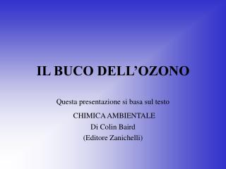 IL BUCO DELL’OZONO