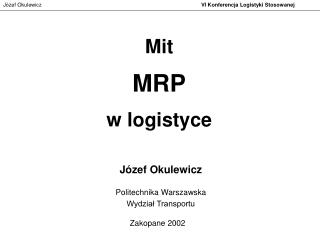 Mit MRP w logistyce