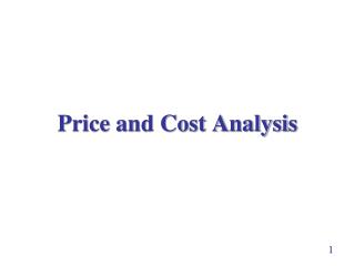 Price and Cost Analysis