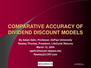 COMPARATIVE ACCURACY OF DIVIDEND DISCOUNT MODELS