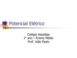 Potencial Elétrico