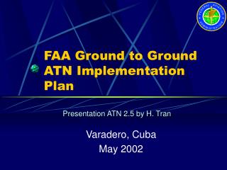 FAA Ground to Ground ATN Implementation Plan