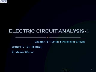 ELECTRIC CIRCUIT ANALYSIS - I