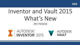 Inventor and Vault 2015 What’s New Are Holand