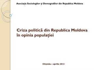 Criza politică din Republica Moldova în opinia populaţiei