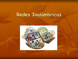 Redes Inalámbricas