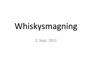 Whiskysmagning