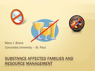 Substance Affected Families and Resource Management