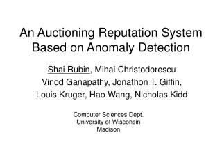 An Auctioning Reputation System Based on Anomaly Detection