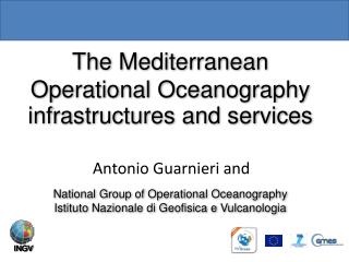 The Mediterranean Operational Oceanography infrastructures and services