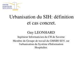 Urbanisation du SIH: définition et cas concret.