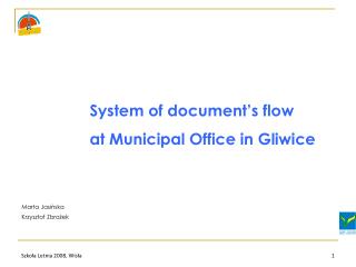 System of document ’ s flow at Municipal Office in Gliwice
