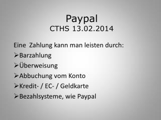 Paypal CTHS 13.02.2014
