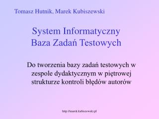 System Informatyczny Baza Zadań Testowych