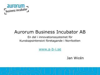 Aurorum Business Incubator AB