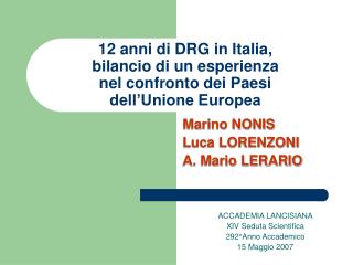12 anni di DRG in Italia, bilancio di un esperienza nel confronto dei Paesi dell’Unione Europea