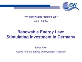 Local Renewables Freiburg 2007 June 14, 2007