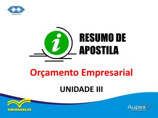 Orçamento Empresarial UNIDADE III