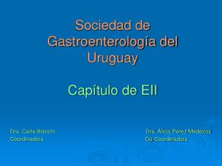 Sociedad de Gastroenterología del Uruguay Capítulo de EII