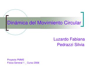 Dinámica del Movimiento Circular