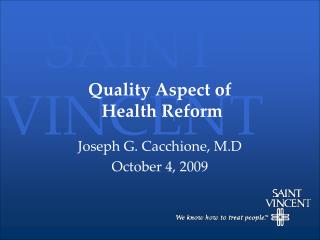 Quality Aspect of Health Reform