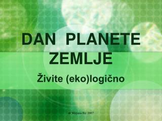 DAN PLANETE ZEMLJE