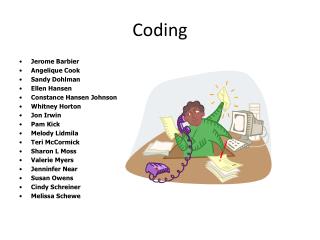 Coding