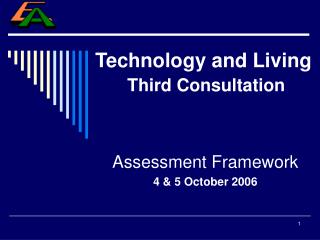 Technology and Living Third Consultation