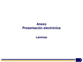 Anexo Presentación electrónica