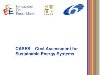CASES – Cost Assessment for Sustainable Energy Systems