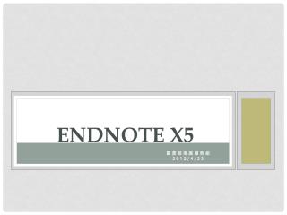 ENDNOTE X5