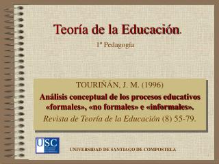 Teoría de la Educación .