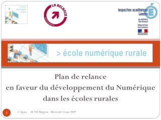 Plan de relance en faveur du développement du Numérique dans les écoles rurales