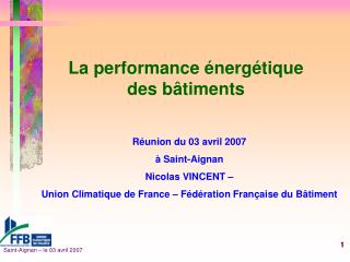 La performance énergétique des bâtiments