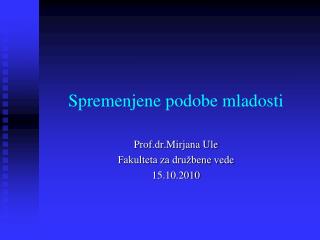 Spremenjene podobe mladosti