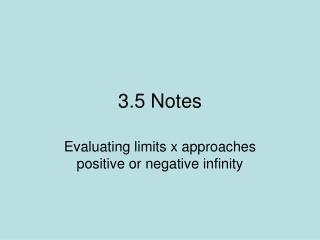 3.5 Notes