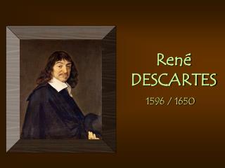 René DESCARTES